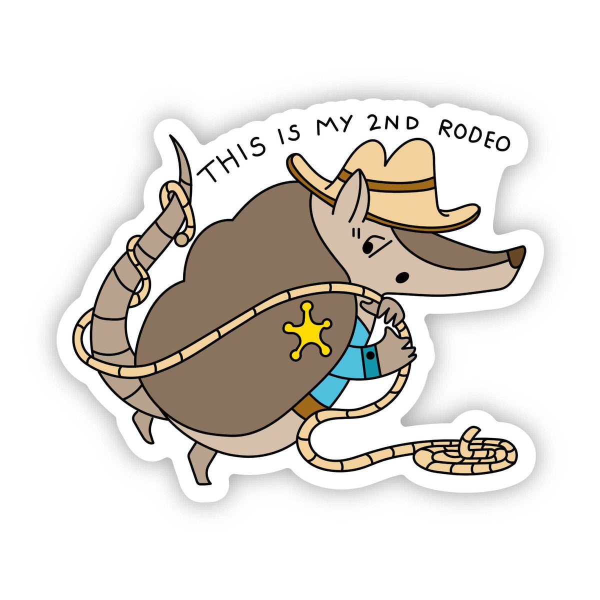 My Second Rodeo Sticker