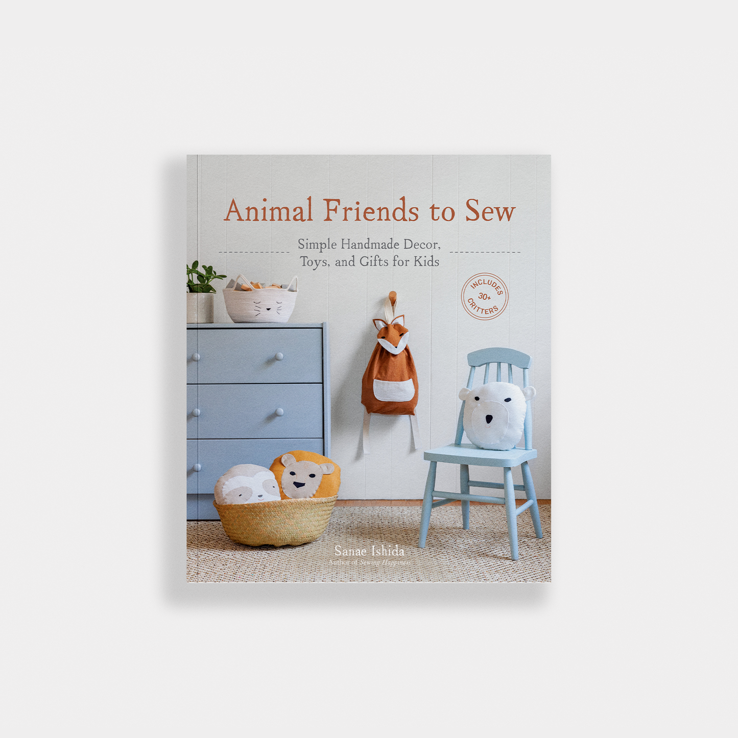 Animal Friends to Sew: Handmade Decor and Gifts for Kids