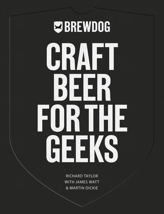 BrewDog: Craft Beer for the Geeks - Adult Book