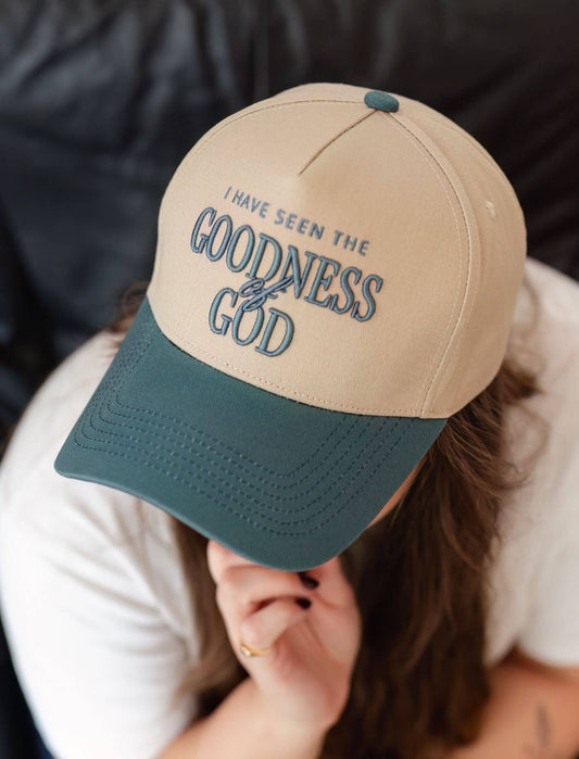 "I have seen the goodness of God" Cap